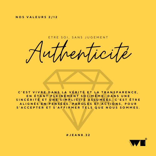 WE - Valeurs 2 Authenticité
